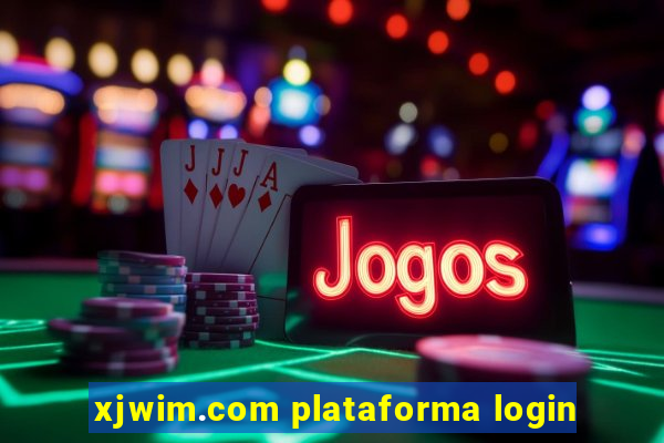 xjwim.com plataforma login